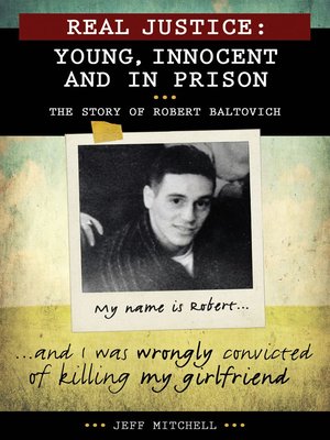 cover image of Real Justice: Young, Innocent and In Prison